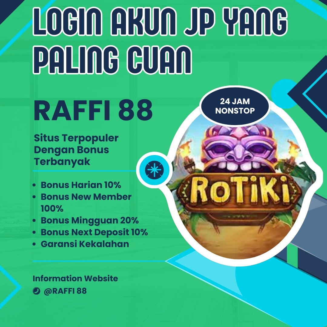 Raffi Slot Suplayer Gaming Taruhan Online Situs Rafi Slot 88